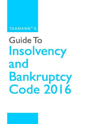 Guide To Insolvency and Bankruptcy Code 2016