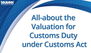 valuation of custom duty in india