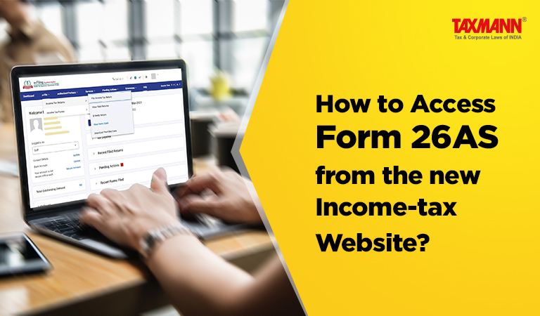 How to Access Form 26AS from the New Income-tax Website?