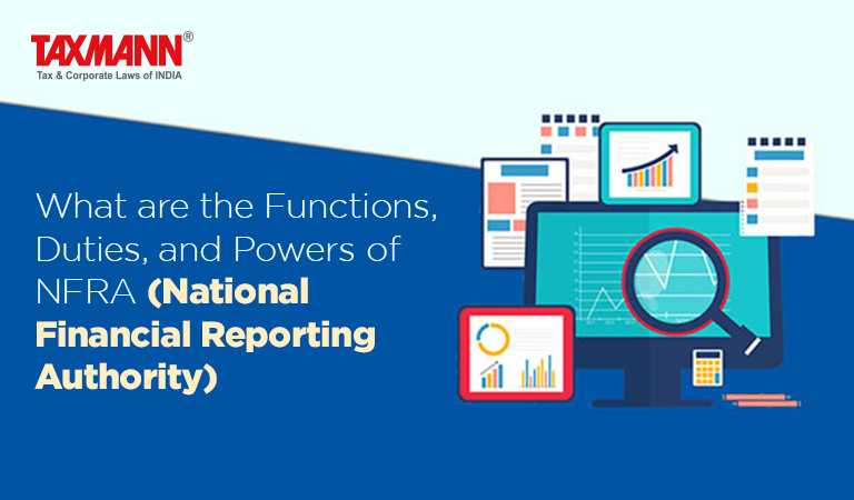 What are the Functions, Duties, and Powers of NFRA (National Financial Reporting Authority)
