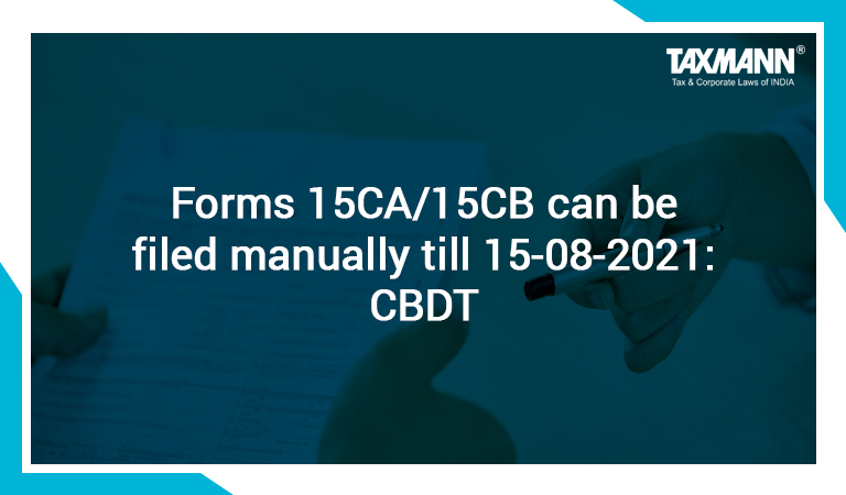 e-filing of IT Forms 15CA/15CB