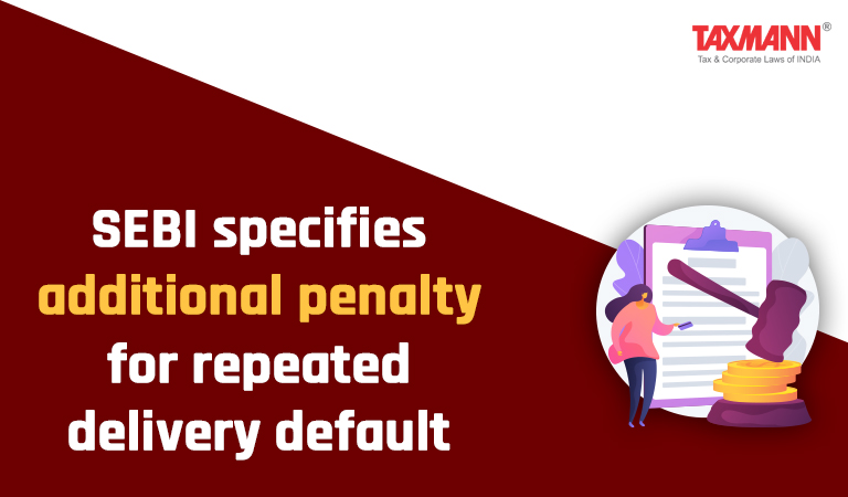 Penalty for Repeated Delivery Defaul