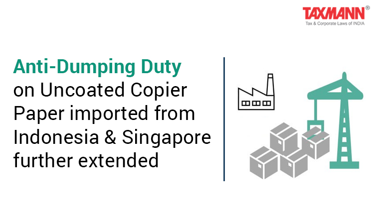 Anti-Dumping Duty on Copier Paper