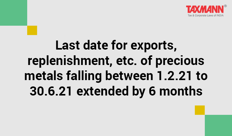 Last date for exports extended by 6 months