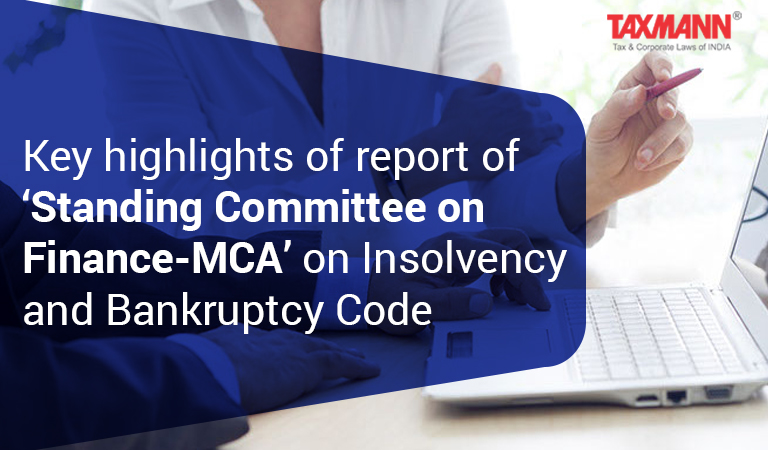 ‘Standing Committee on Finance-MCA’ on Insolvency and Bankruptcy Code