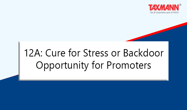 12A: Cure for Stress or Backdoor Opportunity for Promoters