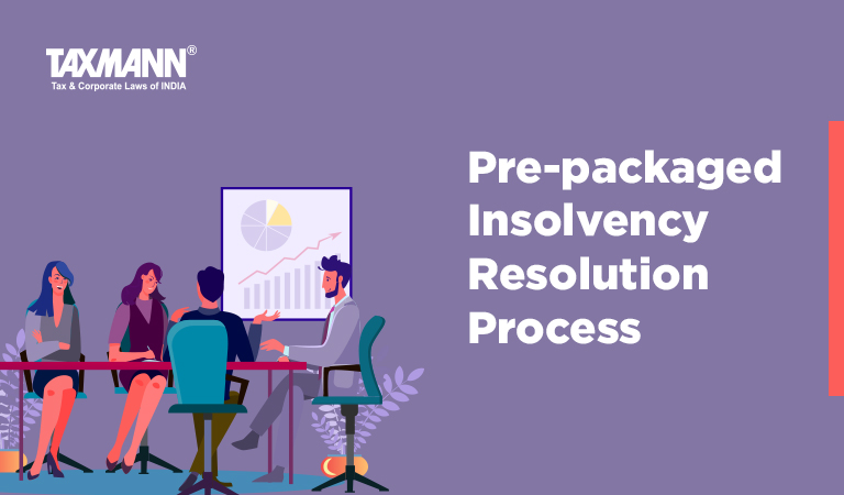 Pre Pack Insolvency Resolution Process PPIRP