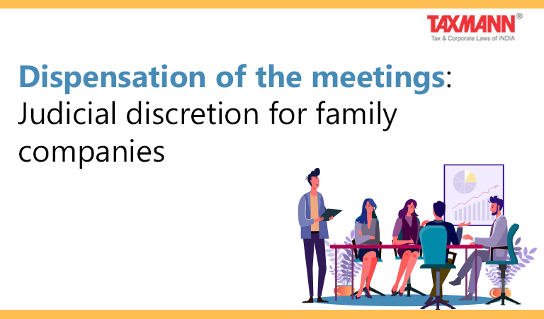 Dispensation of the meetings