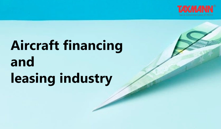 Aircraft financing and leasing industry
