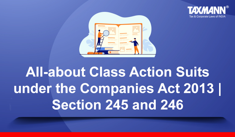 Class Action Suits under Companies Act 2013