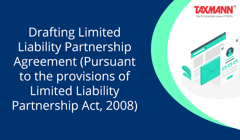 Drafting Limited Liability Partnership Agreement