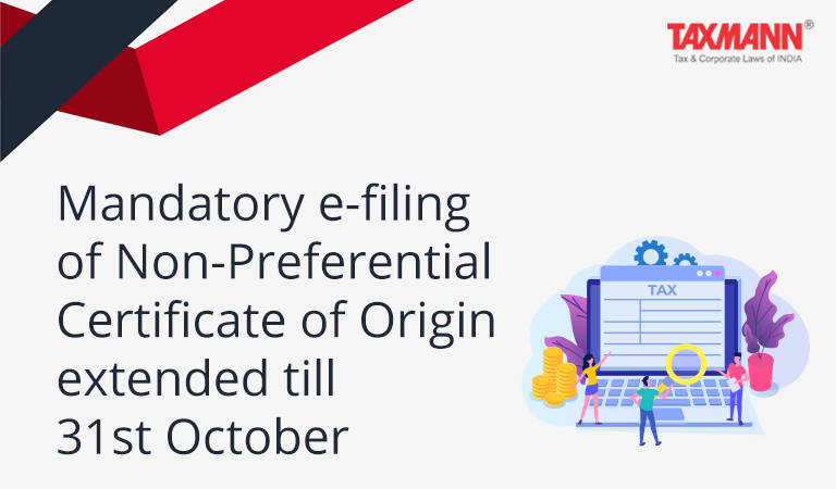 Mandatory e-filing of Non-Preferential Certificate of Origin DGFT Trade Notice