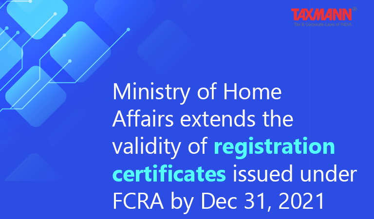 Foreign Contribution (Regulation) Act (FCRA) registration certificates