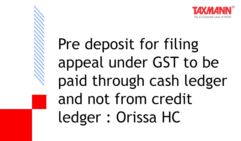 Electronic Credit Ledger (ECL) could not be debited for purposes of making payment of pre-deposit of tax