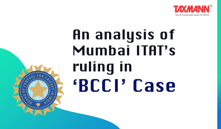 Mumbai ITAT's ruling in 'BCCI' Case