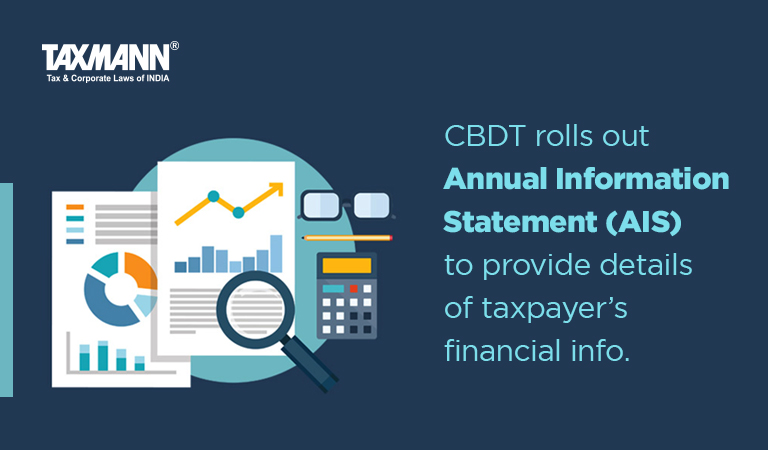 CBDT rolls out Annual Information Statement (AIS)