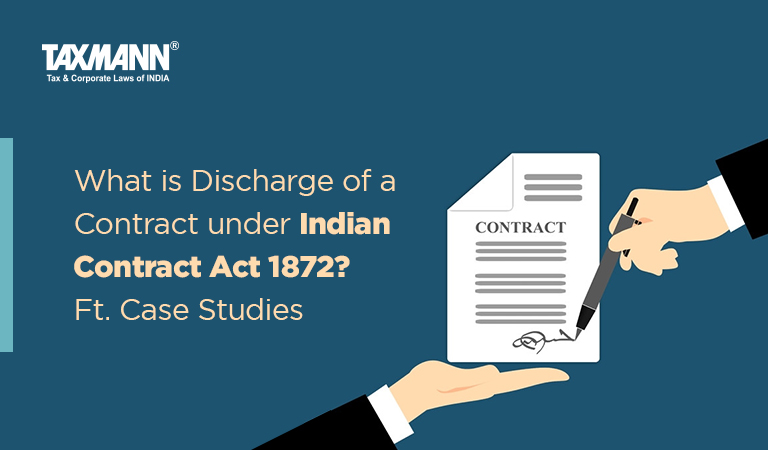 Discharge of Contract Indian Contract Act 1872