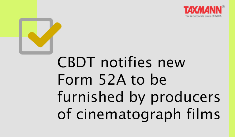 CBDT Form 52A Income Tax cinematograph films