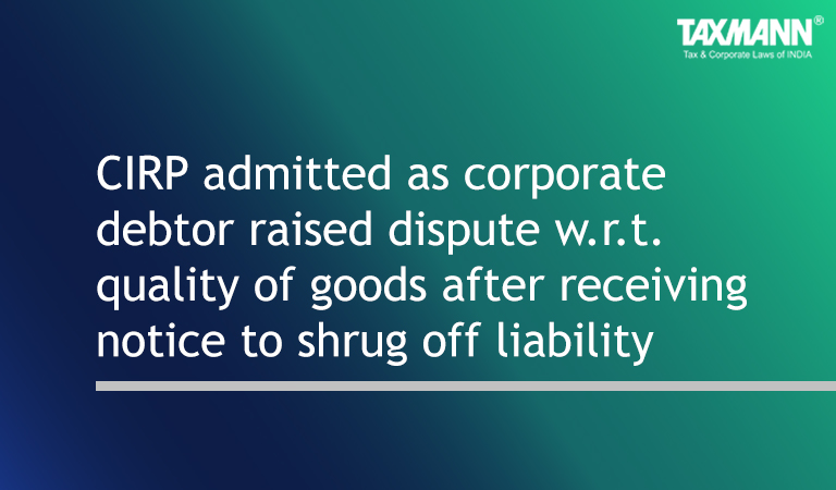 Corporate Insolvency Resolution Process - Dispute Insolvency and Bankruptcy Code