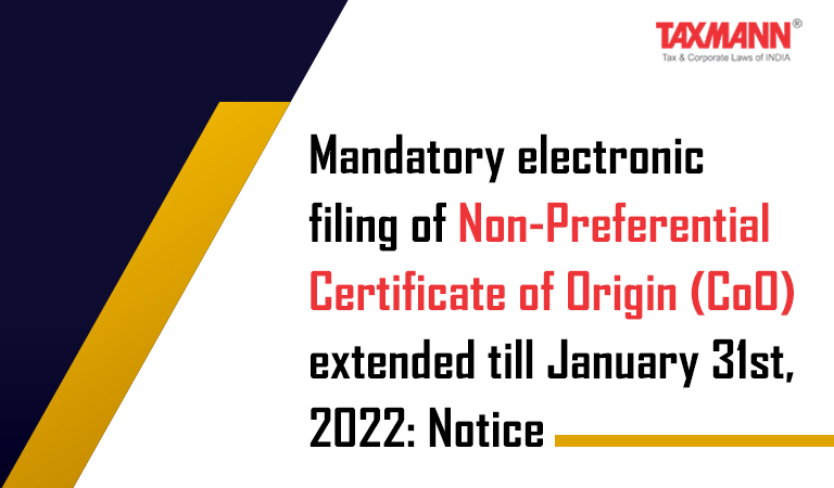 Mandatory electronic filing of Non-Preferential Certificate of Origin