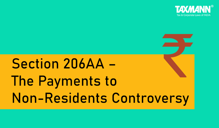 Section 206AA Income Tax Act – Payments to Non-Residents