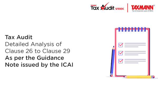 Tax Audit | Detailed Analysis of Clause 26 to Clause 29