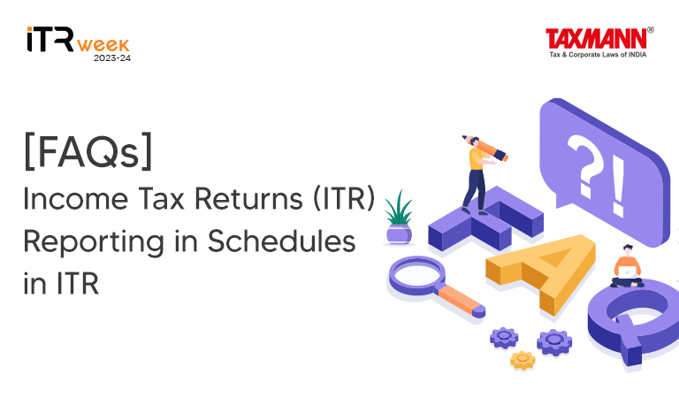 reporting in schedules in ITR
