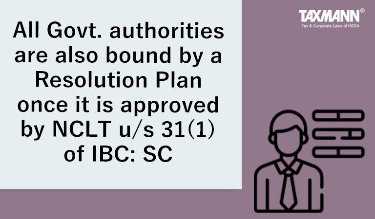 Corporate insolvency resolution process - Resolution plan - Approval of