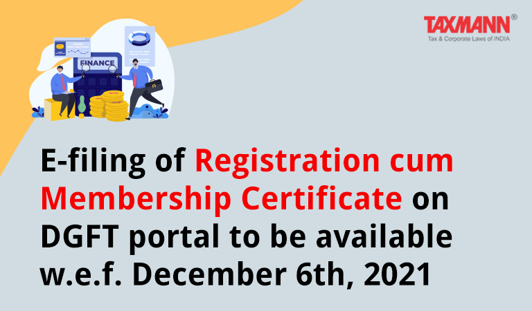 E-filing of Registration Cum Membership Certificate on DGFT portal