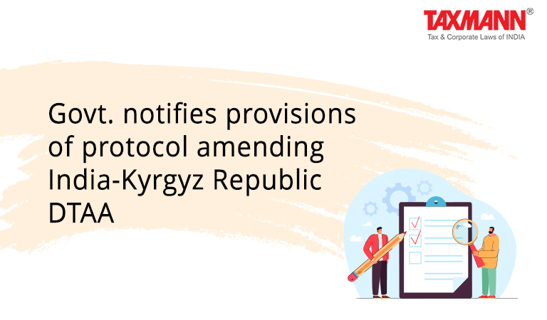 India-Kyrgyz Republic DTAA; double taxation; prevention of fiscal evasion