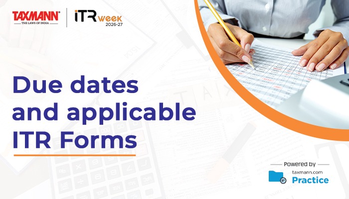 ITR Forms and Filing Due Dates for AY 2026-27