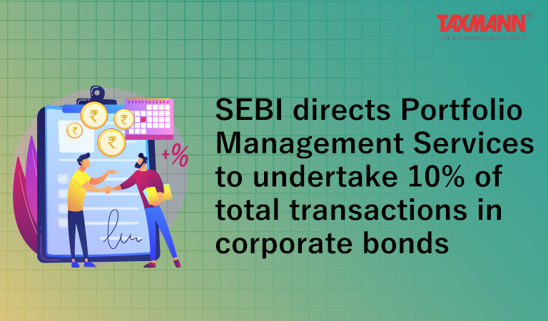 Portfolio Management Services; PMS; Corporate Bonds; CBs