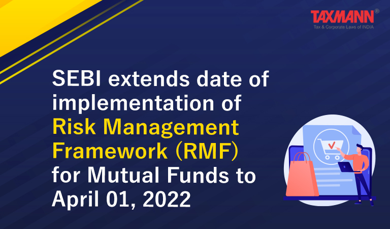 date of implementation of Risk Management Framework (RMF) for Mutual Funds