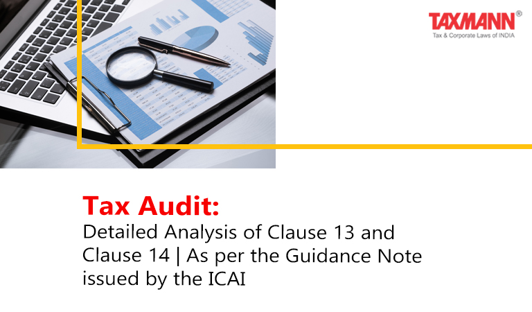Tax Audit; Clause 13 and 14;