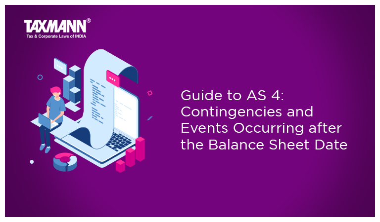 Guide to AS 4: Contingencies and Events Occurring after the Balance Sheet Date