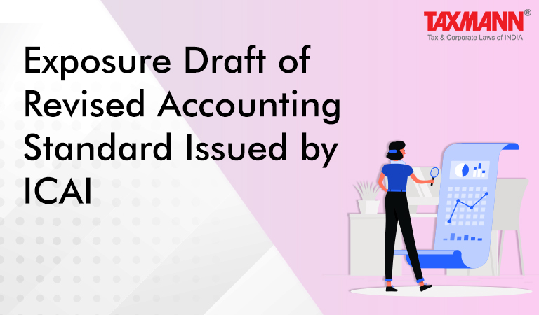 Exposure Draft of Revised Accounting Standard Issued by ICAI