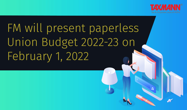 Union Budget 2022; Budget news; Budget Date; Finance Minister