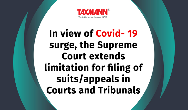 limitation for filing of cases in Courts and Tribunals