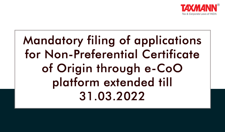 Non-Preferential Certificate of Origin; e-CoO platform