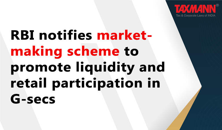 RBI notifies market-making scheme; G-secs; Government Securities