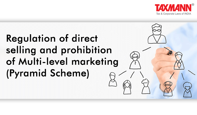 Regulation of direct selling and prohibition of Multi-level marketing