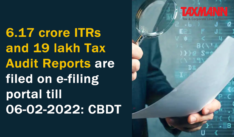 ITR; Income Tax Returns; Tax Audit Reports; e-filing portal; CBDT