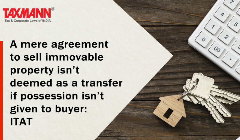 section 53A of the Transfer of Property Act; agreement to sell immovable property without possession to buyer