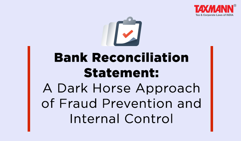 Bank Reconciliation Statement; Account reconciliation; Financial Statements;