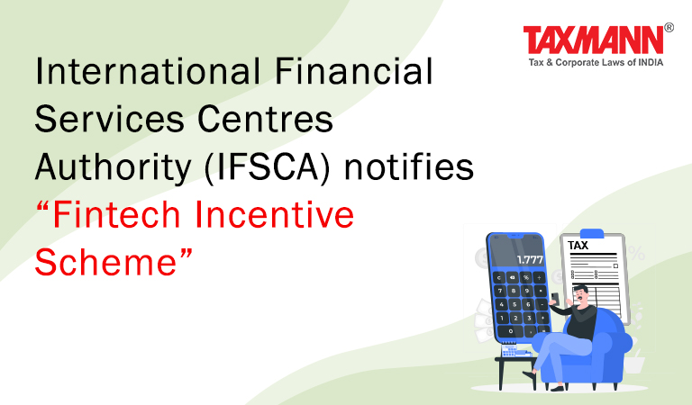 Fintech Incentive Scheme