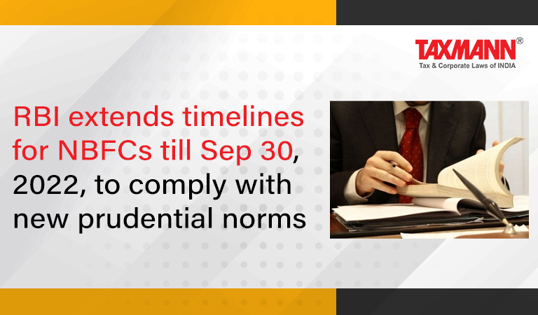 deadline for NBFCs to comply with new prudential norms; RBI; Reserve Bank of India