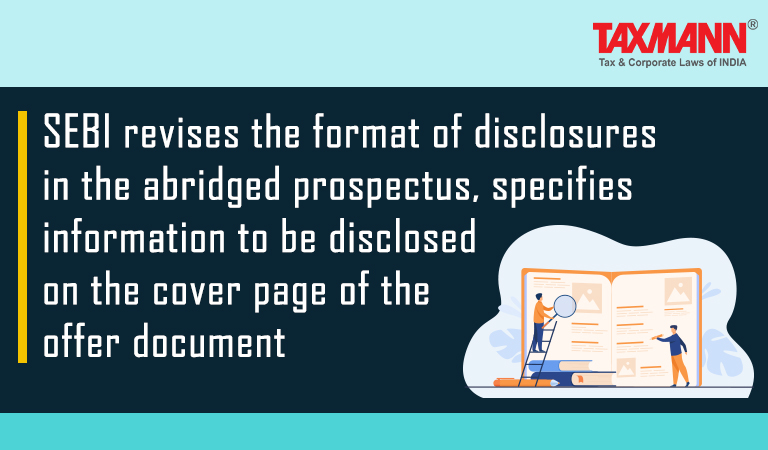 format of disclosures in abridged prospectus; SEBI