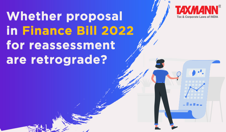 reassessment scheme to assess/reassess income; Finance Bill 2022; Finance Act 2021; Income Tax Act