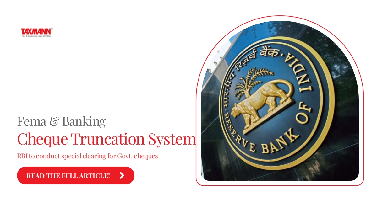 Cheque Truncation System; RBI news;