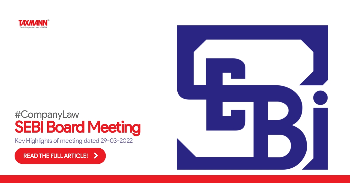 SEBI Board Meeting; SEBI News;